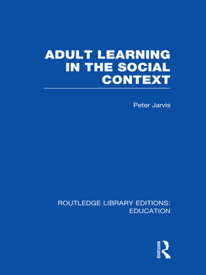 cover image of Adult Learning in the Social Context